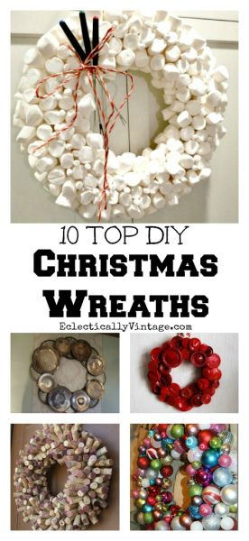 10 DIY Christmas Wreaths kellyelko.com #christmas #diychristmas #christmaswreaths #christmasdecor #kidschristmas #christmascrafts #vintagechristmas 