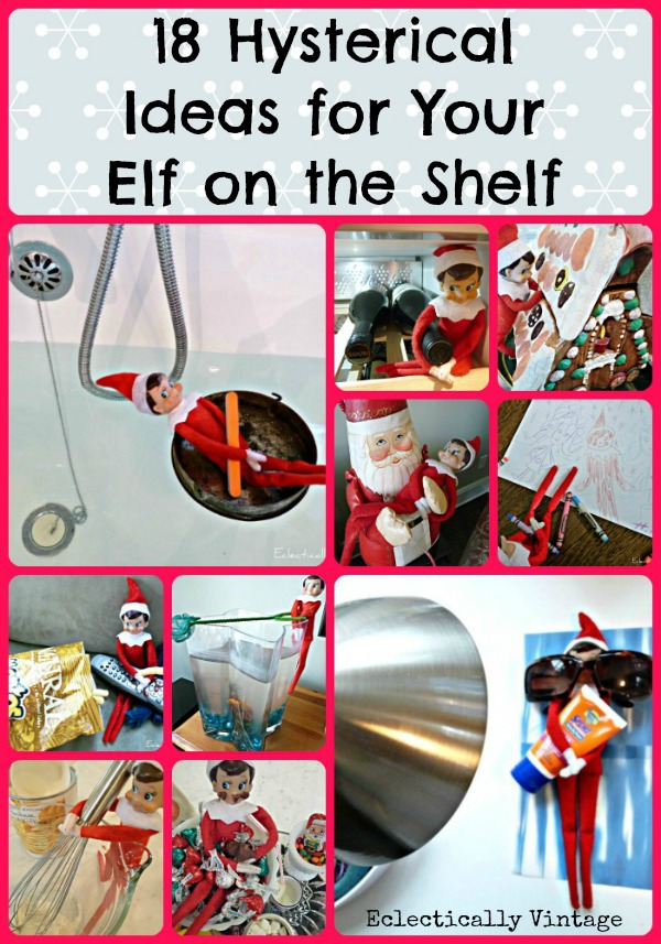 18 Hysterical Elf on the Shelf ideas! kellyelko.com 18 Hysterical Elf on the Shelf ideas! #elfontheshelf kellyelko.com