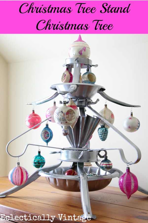 Christmas Tree Stand Tree - one of the many unique ideas on this blog kellyelko.com #christmas #christmastree #repurposeChristmas #vintagechristmas #christmasornaments 