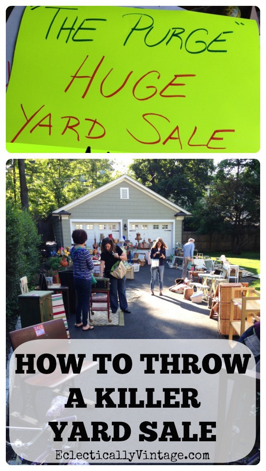 How to Throw a Killer Yard Sale - 16 Tips for Success! kellyelko.com #yardsale #garagesale #makemoney #thrifty #thriftstore #tipsandtricks