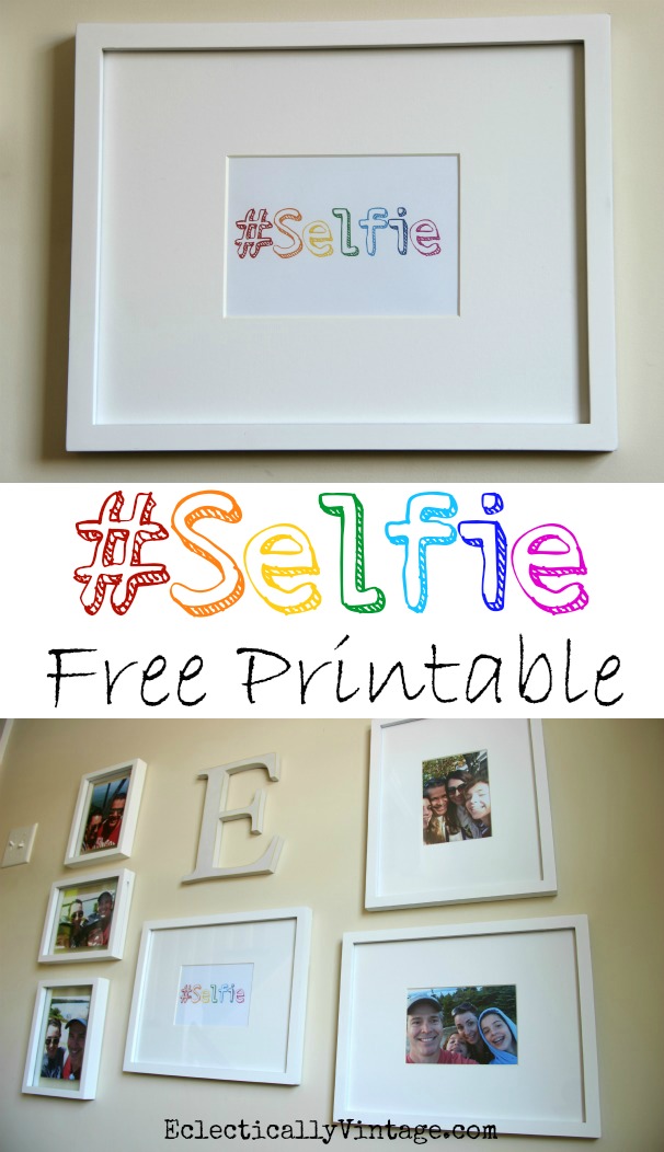 Tips on creating a Selfie Family Gallery Wall plus free #Selfie printable kellyelko.com