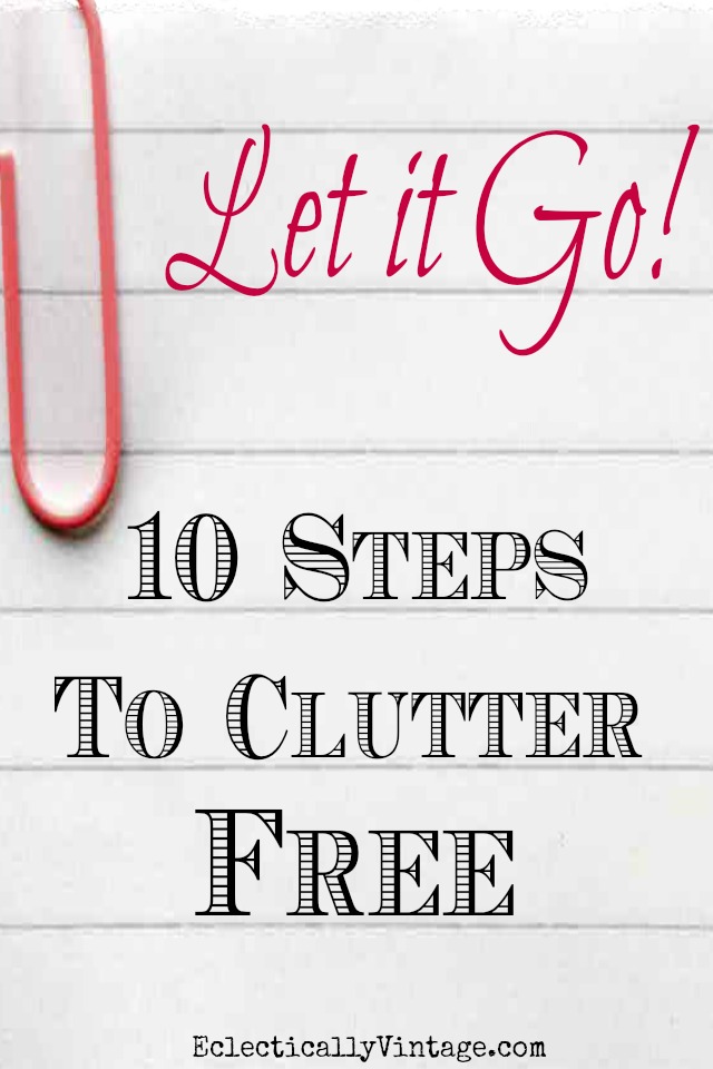 Decluttering Tips and How to Maintain Order kellyelko.com #clutter #organize #organizing #mariekondo #clutter #storage #organizationideas #kellyelko