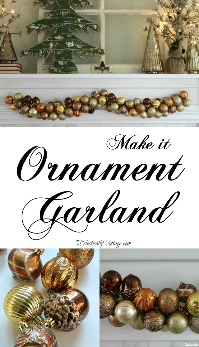 How to make ornament garland kellyelko.com #christmas #christmasdecor #christmasdecorating #christmascrafts #ornaments #christmasornaments #christmasmantel