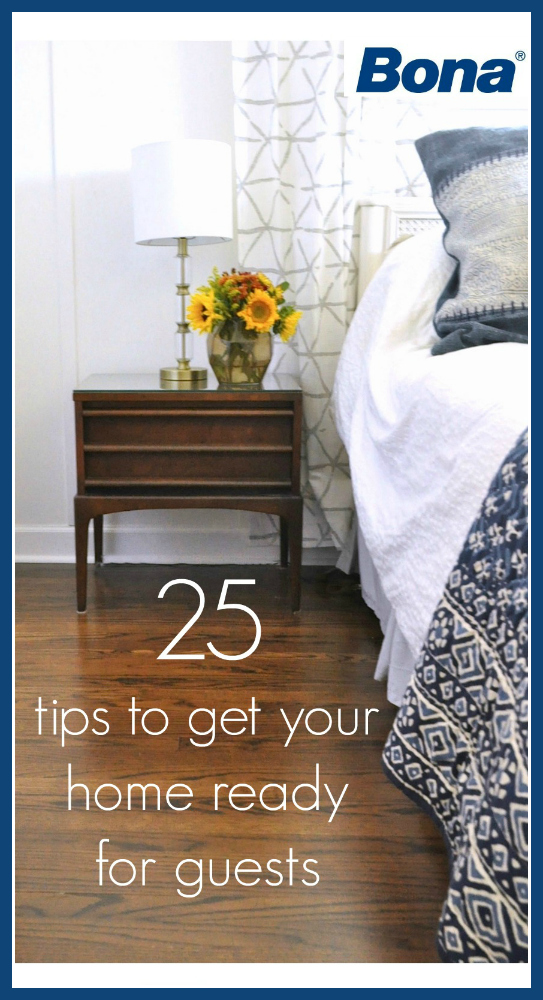 Get your home guest ready with these 25 tips kellyelko.com