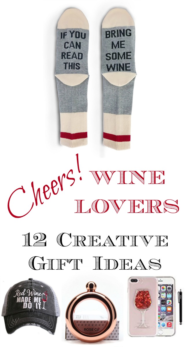 Cheers! 12 Wine Lover Gifts kellyelko.com