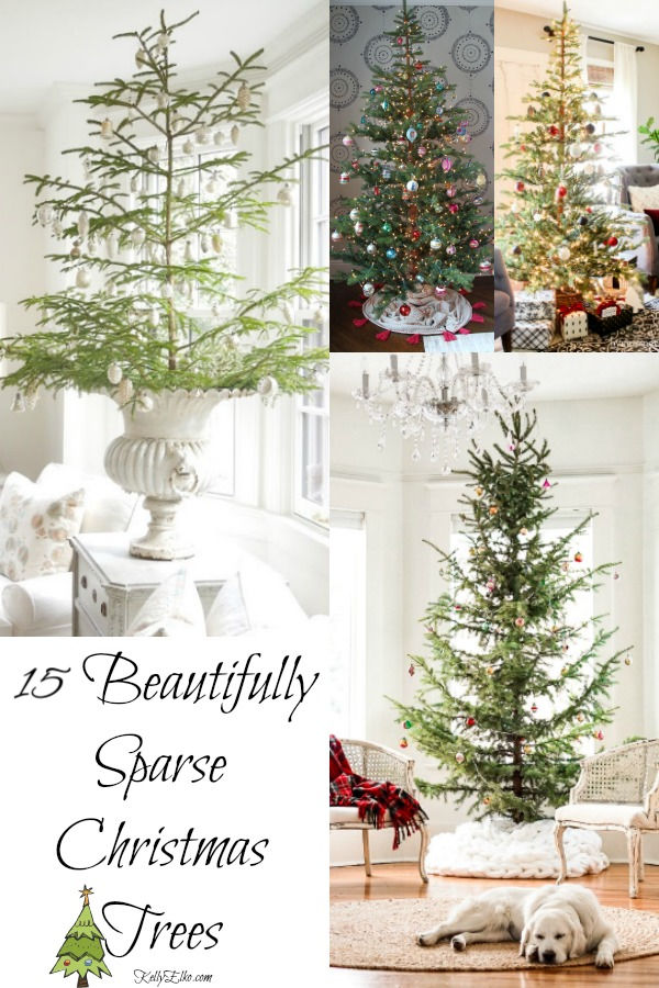 15 Sparse Christmas Trees kellyelko.com #christmastrees #sparsetrees #sparsechristmastrees #farmhousechristmas #oldfashionedchristmas #christmasdecor #christmasornaments #kellyelko 