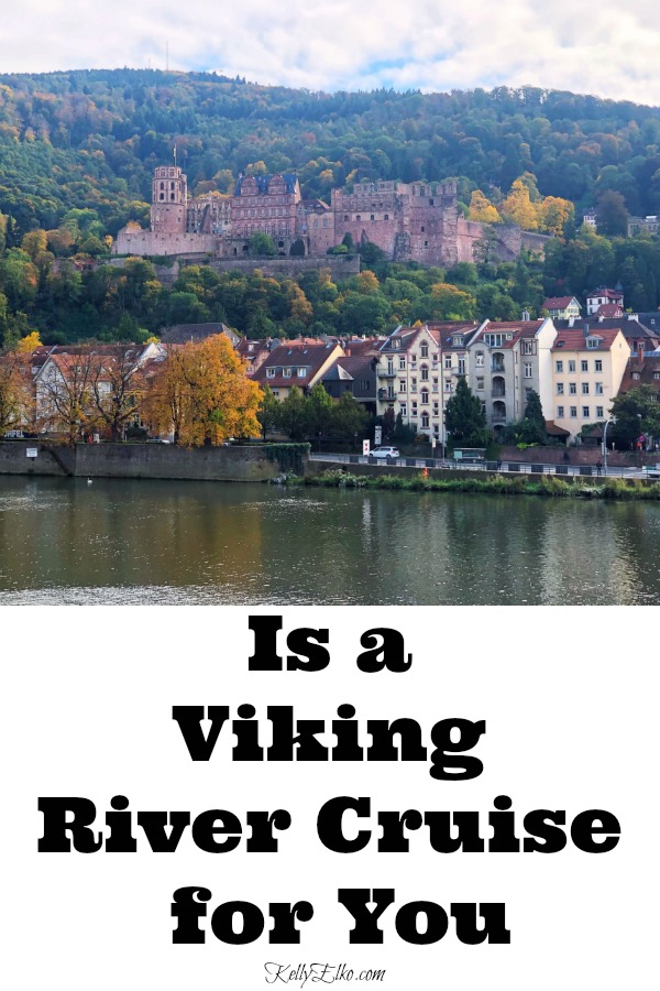 Viking River cruise Rhine review kellyelko.com what it's really like on a Viking River Cruise #vikingcruise #rivercruise #vikingrivercruise #europe #vacation #cruise #travelblog #travelblogger #rhineriver