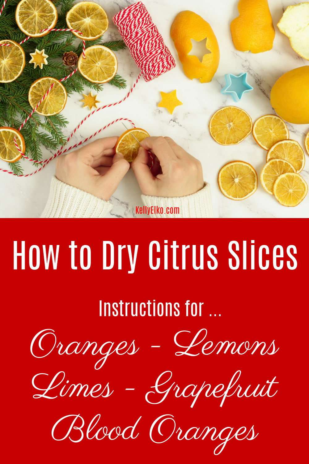 How to Dry Citrus Slices - includes instructions and drying times for oranges, lemons, limes, grapefruit and blood oranges kellyelko.com #citrus #driedcitrus #driedoranges #driedgrapefruit #driedlimes #driedbloodoranges #driedlemons #diycrafts #recipes #christmascrafts #diychristmas #diychristmasdecor #farmhousechristmas #retrochristmas #vintagechristmas